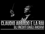 Claudio Abbado e la Rai