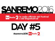 Radio2 a #Sanremo2016 - Day5